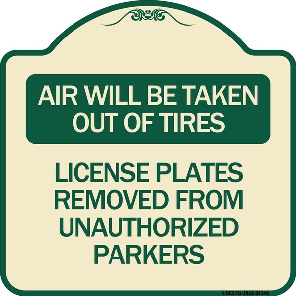 Air Will Be Taken Out of Tires License Plates Removed from Unauthorized Parkers, A-DES-TG-1818-24348